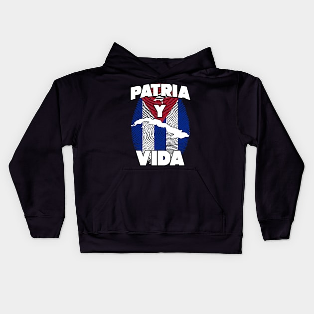 Patria y Vida Cuban Freedom Movement Kids Hoodie by PsychoDynamics